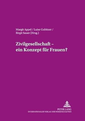 Immagine del venditore per Zivilgesellschaft - ein Konzept fr Frauen? venduto da BuchWeltWeit Ludwig Meier e.K.
