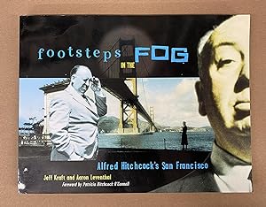 Seller image for Footsteps in the Fog: Alfred Hitchcokc's San Francisco for sale by Fahrenheit's Books