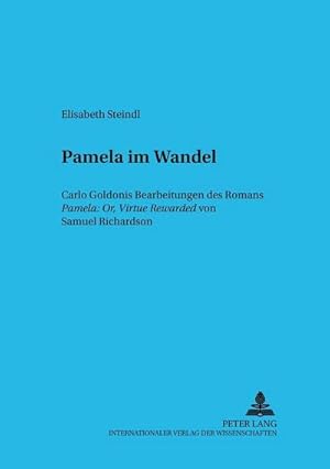 Immagine del venditore per Pamela im Wandel venduto da BuchWeltWeit Ludwig Meier e.K.