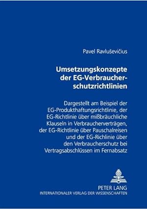 Imagen del vendedor de Umsetzungskonzepte der EG-Verbraucherschutzrichtlinien a la venta por BuchWeltWeit Ludwig Meier e.K.