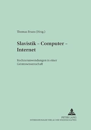 Seller image for Slavistik - Computer - Internet for sale by BuchWeltWeit Ludwig Meier e.K.