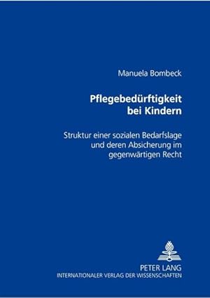 Imagen del vendedor de Pflegebedrftigkeit bei Kindern a la venta por BuchWeltWeit Ludwig Meier e.K.