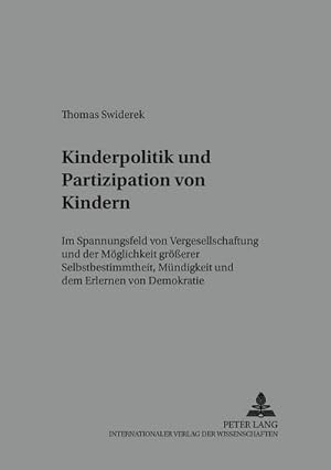 Bild des Verkufers fr Kinderpolitik und Partizipation von Kindern zum Verkauf von BuchWeltWeit Ludwig Meier e.K.