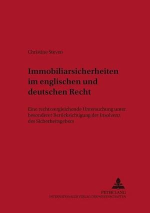 Image du vendeur pour Immobiliarsicherheiten im englischen und deutschen Recht mis en vente par BuchWeltWeit Ludwig Meier e.K.