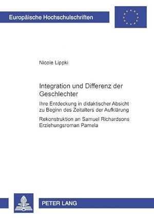 Imagen del vendedor de Integration und Differenz der Geschlechter a la venta por BuchWeltWeit Ludwig Meier e.K.