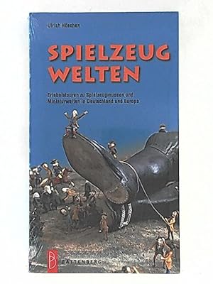 Immagine del venditore per Spielzeugwelten: Spielzeugmuseen und Miniaturwelten in Europa venduto da Leserstrahl  (Preise inkl. MwSt.)