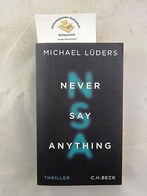 Never say anything : Thriller.