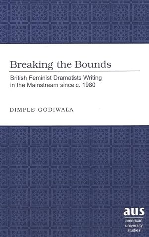 Seller image for Breaking the Bounds for sale by BuchWeltWeit Ludwig Meier e.K.