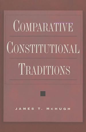 Immagine del venditore per Comparative Constitutional Traditions venduto da BuchWeltWeit Ludwig Meier e.K.