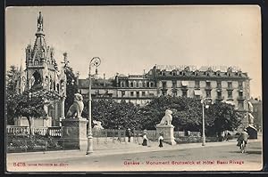 Ansichtskarte Genève, Monument Brunswick et Hôtel Beau Rivage