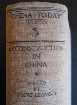 Imagen del vendedor de Reconstruction in China, a Record of Progress and Achievement in Facts and Figures a la venta por Marc Sena Carrel