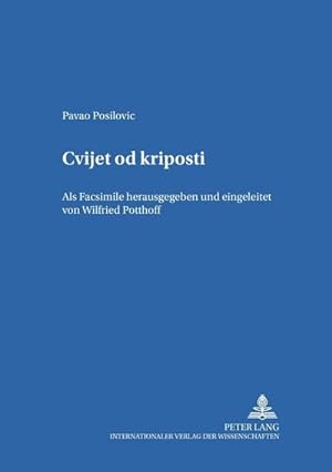 Seller image for Cvijet od kriposti for sale by BuchWeltWeit Ludwig Meier e.K.