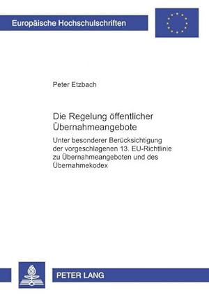 Seller image for Die Regelung ffentlicher bernahmeangebote for sale by BuchWeltWeit Ludwig Meier e.K.