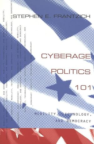 Seller image for Cyberage Politics 101 for sale by BuchWeltWeit Ludwig Meier e.K.