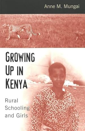 Image du vendeur pour Growing Up in Kenya mis en vente par BuchWeltWeit Ludwig Meier e.K.