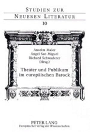 Seller image for Theater und Publikum im europischen Barock for sale by BuchWeltWeit Ludwig Meier e.K.
