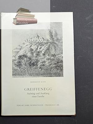 Image du vendeur pour Greiffenegg. Aufstieg und Ausklang einer Familie. mis en vente par Antiquariat-Fischer - Preise inkl. MWST