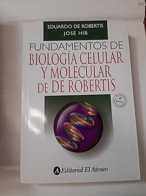 Imagen del vendedor de Fundamentos de Biologia celular y molecular de De Robertis a la venta por SoferBooks