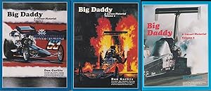 Big Daddy: A Career Pictorial; Volume 1, 2, & 3 (SIGNED)