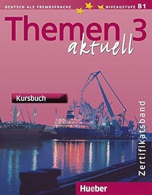 Seller image for Themen Aktuell: Kursbuch Zertifikatsband for sale by WeBuyBooks