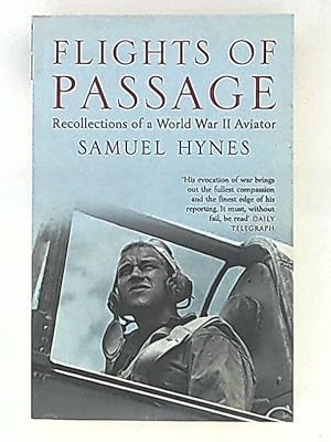 Seller image for Flights of Passage: Recollections of a World War II Aviator for sale by Leserstrahl  (Preise inkl. MwSt.)