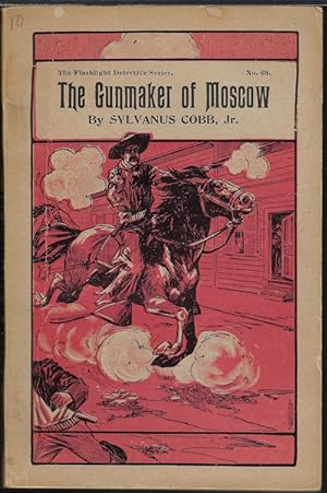 Seller image for THE GUNMAKER OF MOSCOW; The Flashlight Detective Series No. 69 for sale by Books from the Crypt