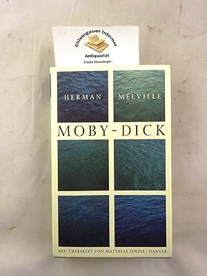 Bild des Verkufers fr Moby Dick oder Der Wal. Deutsch von Matthias Jendis. zum Verkauf von Chiemgauer Internet Antiquariat GbR