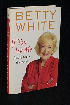 If You Ask Me (And of Course You Won't) [Large Print Edition]