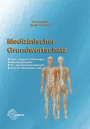 Medizinischer Grundwortschatz: Fachwörterbuch für Pflegeberufe