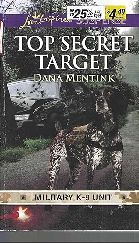 Top Secret Target (Military K-9 Unit, 3)