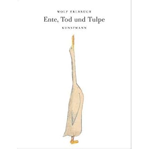 Seller image for Ente, Tod und Tulpe for sale by ISIA Media Verlag UG | Bukinist