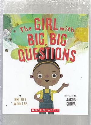 Bild des Verkufers fr The Girl With Big, Big Questions zum Verkauf von Old Book Shop of Bordentown (ABAA, ILAB)