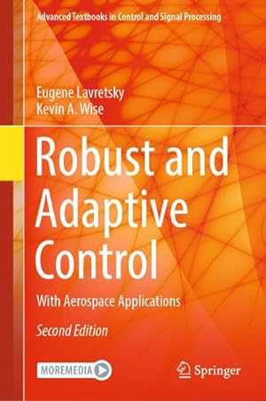 Imagen del vendedor de Robust and Adaptive Control a la venta por BuchWeltWeit Ludwig Meier e.K.