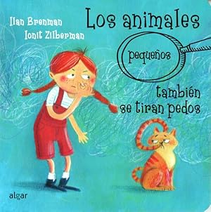 Bild des Verkufers fr Los animales pequeos tambin se tiran pedos/ Small animals Fart, Too -Language: Spanish zum Verkauf von GreatBookPrices