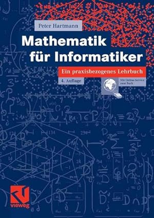 Bild des Verkufers fr Mathematik fr Informatiker: Ein praxisbezogenes Lehrbuch zum Verkauf von Gerald Wollermann