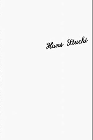 Hans Stucki - die besten Rezepte. Vom Koch vom Bruderholz (Basel) [Texte: Hanspeter Hammel (-minu...