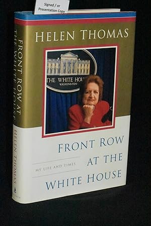 Seller image for Front Row at the White House; My Life and Times for sale by Books by White/Walnut Valley Books