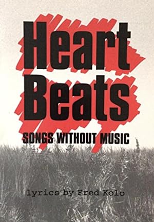 Seller image for Heart Beats: Songs Without Music for sale by 32.1  Rare Books + Ephemera, IOBA, ESA