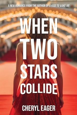Seller image for When Two Stars Collide for sale by AHA-BUCH GmbH