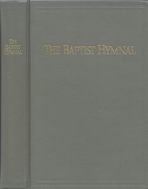Bild des Verkufers fr The Baptist Hymnal zum Verkauf von The Haunted Bookshop, LLC
