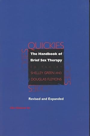 Seller image for QUICKIES: The Handbook of Brief Sex Therapy for sale by Alta-Glamour Inc.