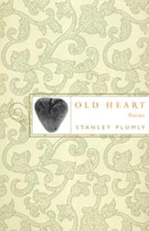 Old Heart: Poems