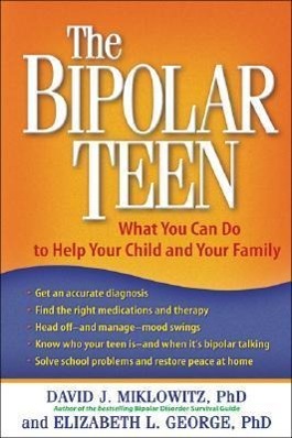 Bild des Verkufers fr The Bipolar Teen: What You Can Do to Help Your Child and Your Family zum Verkauf von moluna