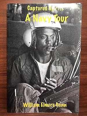 Image du vendeur pour Captured Spirits: A Navy Tour mis en vente par Rosario Beach Rare Books
