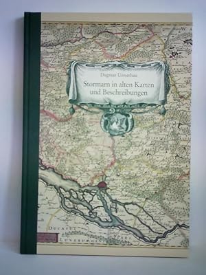 Bild des Verkufers fr Stormarn in alten Karten und Beschreibungen. Ein Beitrag zur Newen Landesbeschreibung Der Zwey Hertzogthmer Schleswich und Holstein (1652) von Caspar Danckwerth und Johannes Mejer zum Verkauf von Celler Versandantiquariat