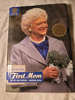 Seller image for The First Mom: Wit and Wisdom of Barbara Bush (Book & DVD) for sale by the good news resource