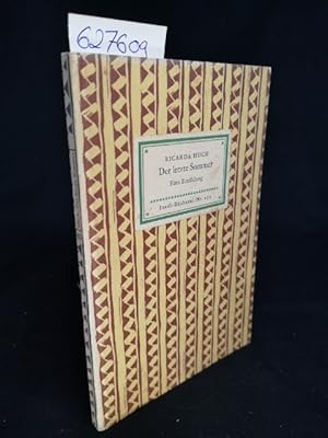 Bild des Verkufers fr Der letzte Sommer. Insel-Bcherei Nr. 172/2. 144.-153. Tausend. zum Verkauf von ANTIQUARIAT Franke BRUDDENBOOKS