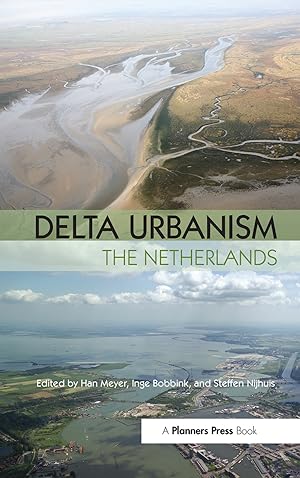 Seller image for Delta Urbanism: The Netherlands for sale by moluna