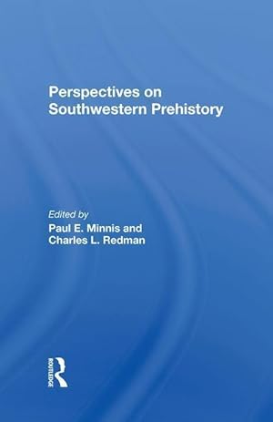 Bild des Verkufers fr Minnis, P: Perspectives On Southwestern Prehistory zum Verkauf von moluna