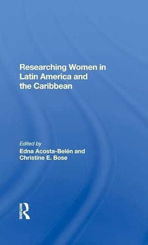 Bild des Verkufers fr Acosta-belen, E: Researching Women In Latin America And The zum Verkauf von moluna